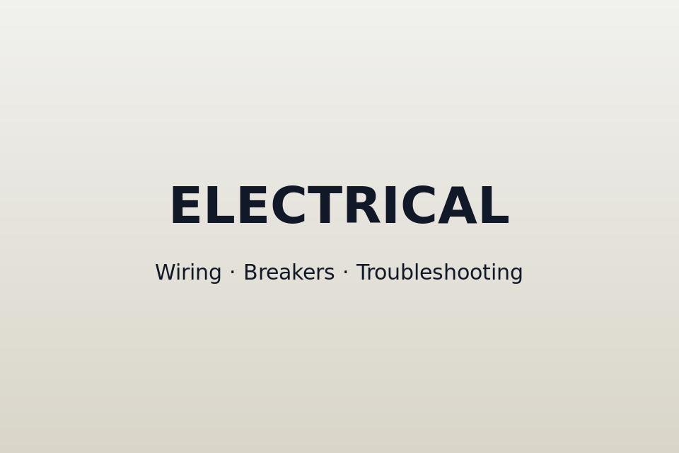 Residential Electrical Repair & Wiring